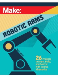 Make: Robotic Arms - Print