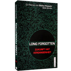 Long Forgotten - Zukunft hat Vergangenheit