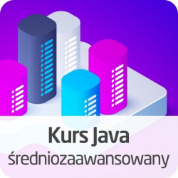 Kurs Java średniozaawansowany - wersja ON-LINE