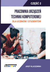 Pracownia Urządzeń Techniki Komputerowej dla uczniów i studentów Część-2 - ebook