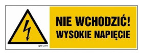 ZNAK - HB024 Nie wchodzić wysokie napięcie 45 x 15 cm FN - Folia samoprzylepna