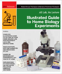 Make: Illustrated Guide to Home Biology Experiments - PDF
