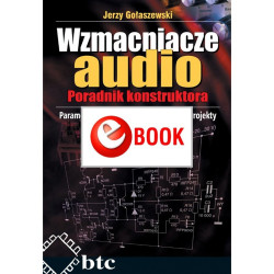 Wzmacniacze audio. Poradnik konstruktora (e-book)