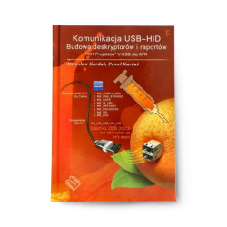 Komunikacja USB-HID. Budowa deskryptorów i raportów. "101 Projektów" V-USB dla AVR - Mirosław Kardaś, Paweł Kardaś