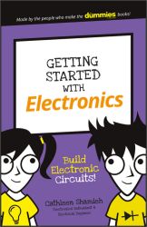 Getting Started with Electronics: Build Electronic Circuits