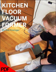 Make: Projects - Kitchen Floor Vacuum Former - PDF