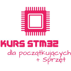 Kurs STM32 dla początkujących + Sprzęt
