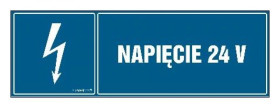 ZNAK - HH007 Napięcie 24V 15 x 5 cm FN - Folia samoprzylepna