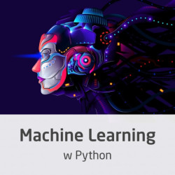 Kurs Machine Learning w Python - wprowadzenie do sztucznej inteligencji - wersja ON-LINE