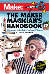 Make: The Maker Magicians Handbook - PDF