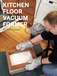Make: Projects - Kitchen Floor Vacuum Former - PDF