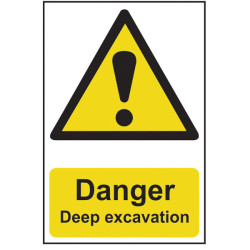 Scan 4103 Danger Deep Excavation - PVC 400 x 600mm