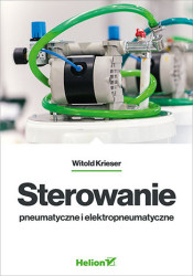 Sterowanie pneumatyczne i elektropneumatyczne - książka drukowana