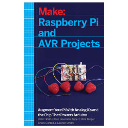 Make: Raspberry Pi and AVR Projects - Print
