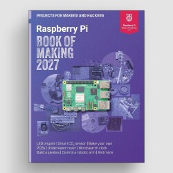 Raspberry Pi Book of Making 2027