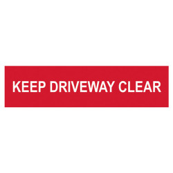 Scan 5252 Keep Driveway Clear - PVC 200 x 50mm