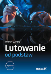 Lutowanie od podstaw. Wydanie II - książka drukowana