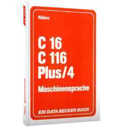 C16 C116 Plus/4 Maschinensprache