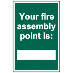 Scan 1526 Your Fire Assembly Point is - PVC Sign 200 x 300mm