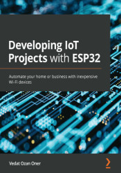 Developing IoT Projects with ESP32. Automate your home or business with inexpensive Wi-Fi devices - ebook