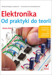 Elektronika. Od praktyki do teorii - książka drukowana