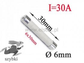 30A bezpiecznik ceramiczny szybki; 6x30mm