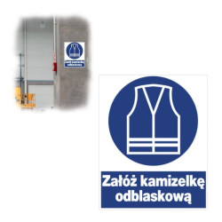 Tabliczka BHP Tablica Znak Nakazu ZAŁÓŻ KAMIZELKĘ OCHRONNĄ 225x275 mm