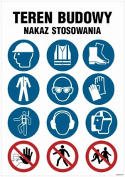 ZNAK - OI010 Teren budowy, Nazaz stosowania - piktogramy 70 x 105 cm FN - Folia samoprzylepna