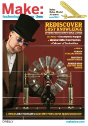 Steampunk Projects in Make: Magazine, Volume 17
