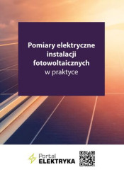 Pomiary elektryczne instalacji fotowoltaicznych w praktyce - ebook