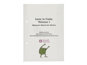 Chibitronics Love to code volume 1 book refill: microsoft makecode edition
