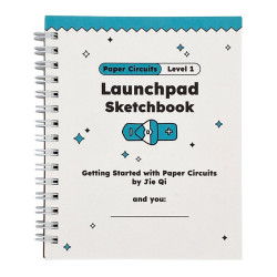 Chibitronics Paper circuits launchpad sketchbook - paper circuits level 1