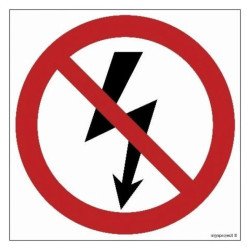 ZNAK - GB005 Nie załączać urządzeń elektrycznych 10 x 10 cm FN - Folia samoprzylepna