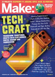 Tech Craft! – Make: Volume 97 Magazine