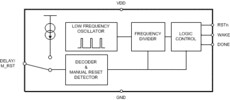 Nano-powered system timer with watchdog functionality & manual reset | DDC | 6 | -40 to 105