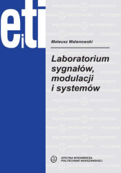 Laboratorium sygnałów, modulacji i systemów - ebook