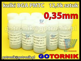 Kulki BGA PMTC 0,35mm Sn96.5Ag3Cu0.5 bezołowiowe 12,5k sztuk