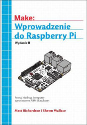 Wprowadzenie do Raspberry Pi, wyd. II - ebook
