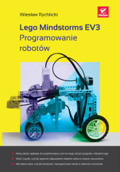 Lego Mindstorms EV3. Programowanie robotów - ebook