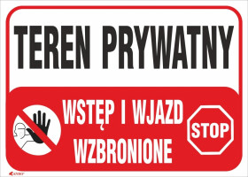 Tabliczka ostrzegawcza PCV /Teren prywatny Wstęp i wjazd wzbronione 350x250/ B25/L/P