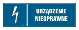 ZNAK - HH018 Urządzenie niesprawne 30 x 10 cm FN - Folia samoprzylepna