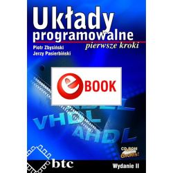 Układy programowalne, pierwsze kroki (e-book)
