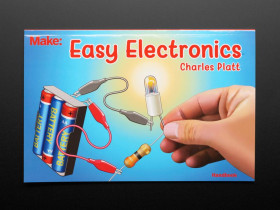 Adafruit Easy Electronics by Charles Platt