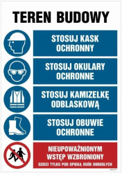 ZNAK - OI001 Teren budowy, Stosuj kask ochronny, Stosuj okulary ochronne, Srosuj kamizelkę odblaskową, Stosuj obu 70 x 105 cm FN