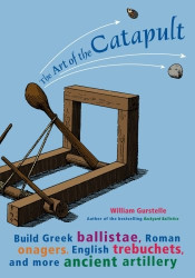 Catapult Building Kit - The Art of the Catapult