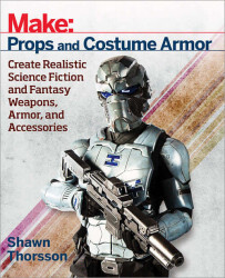 Make: Props and Costume Armor - Print