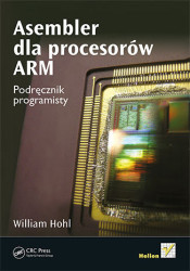 Asembler dla procesorów ARM. Podręcznik programisty - książka drukowana