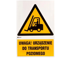 Samoprzylepna tabliczka ostrzegawcza /Ostrzeżenie przed urządzeniami do transportu poziomego z podpisem/ IW/014/1/C1/F