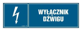 ZNAK - HH025 Wyłącznik dźwigu 30 x 10 cm FN - Folia samoprzylepna