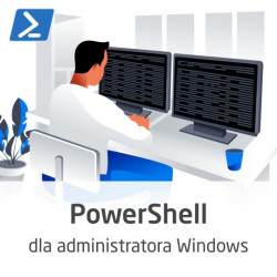 Kurs PowerShell dla administratora Windows - wersja ON-LINE